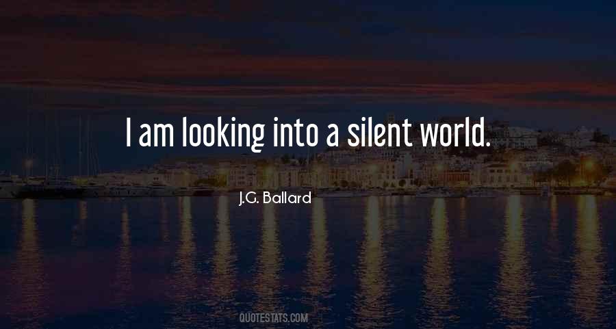 Quotes About Looking Out Into The World #85895