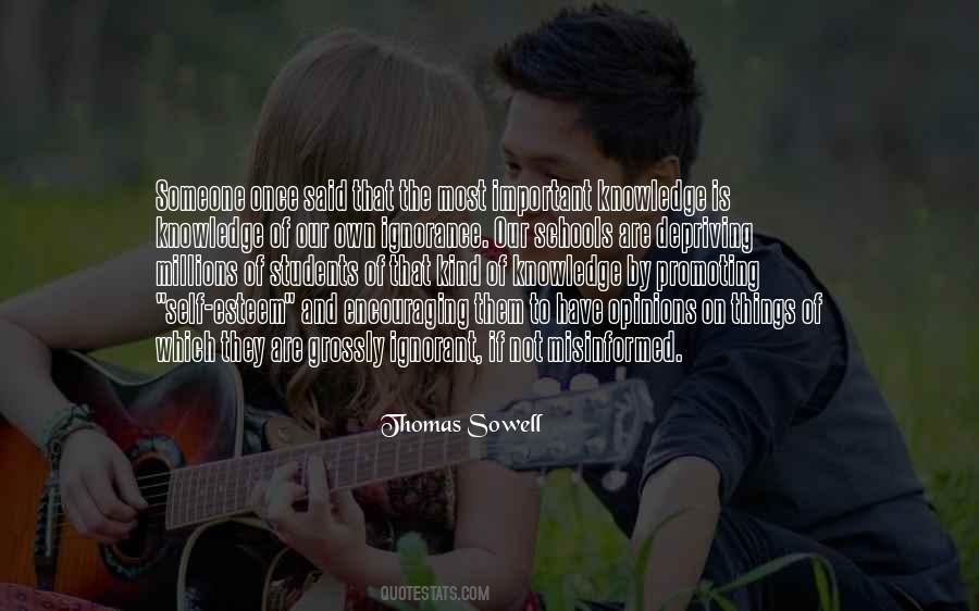 Quotes About Our Own Opinions #980245