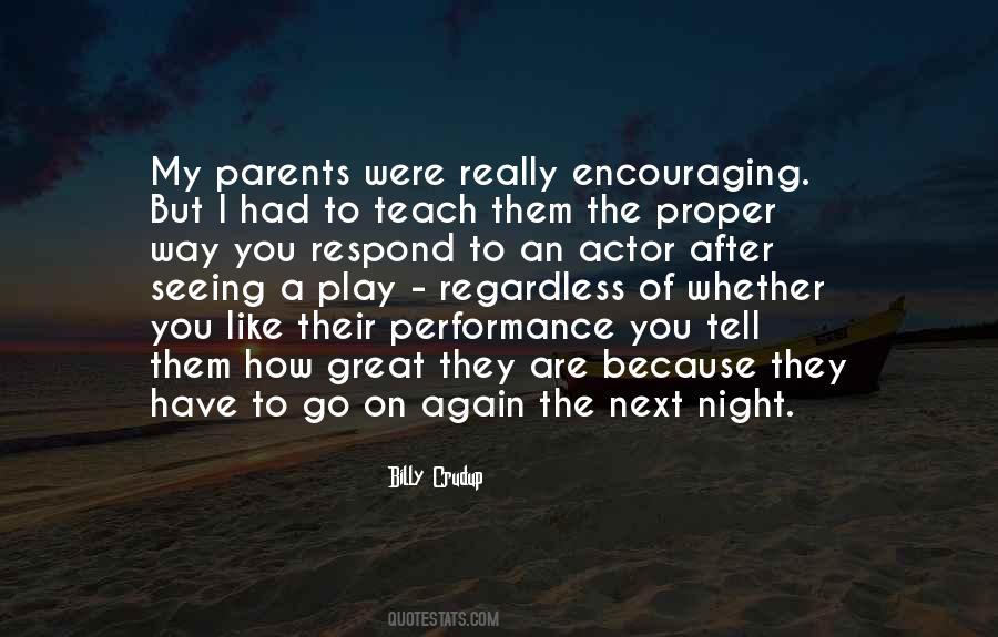 Quotes About Encouraging Parents #1288813