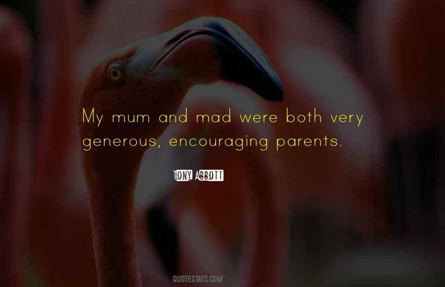 Quotes About Encouraging Parents #659192