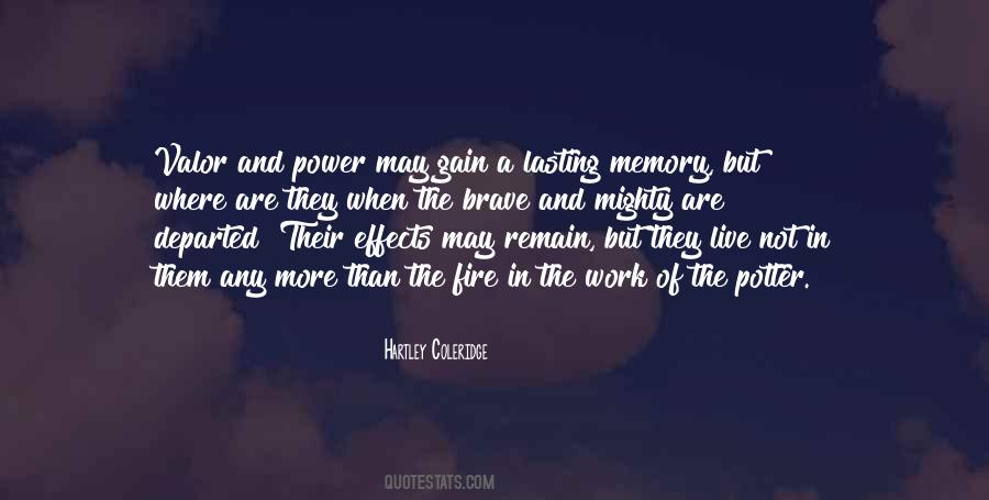 Quotes About Lasting Memories #1353364