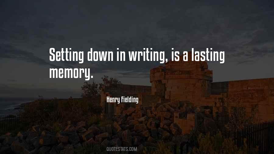 Quotes About Lasting Memories #1699694