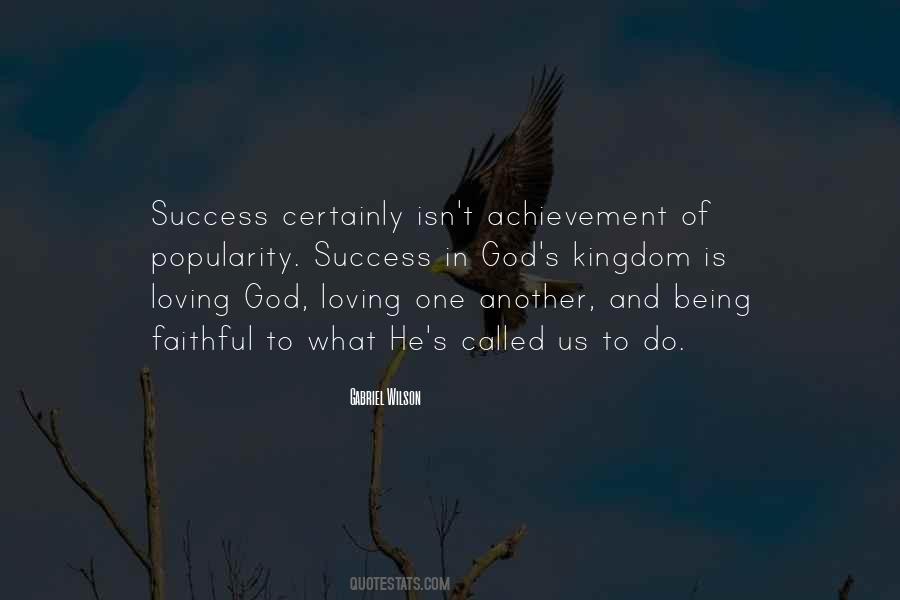 Being Faithful Quotes #1516099