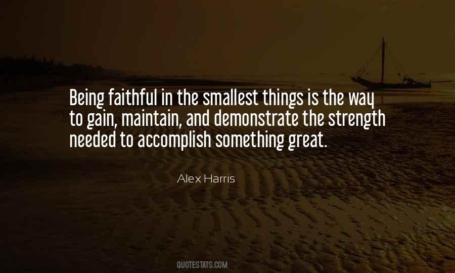 Being Faithful Quotes #792117