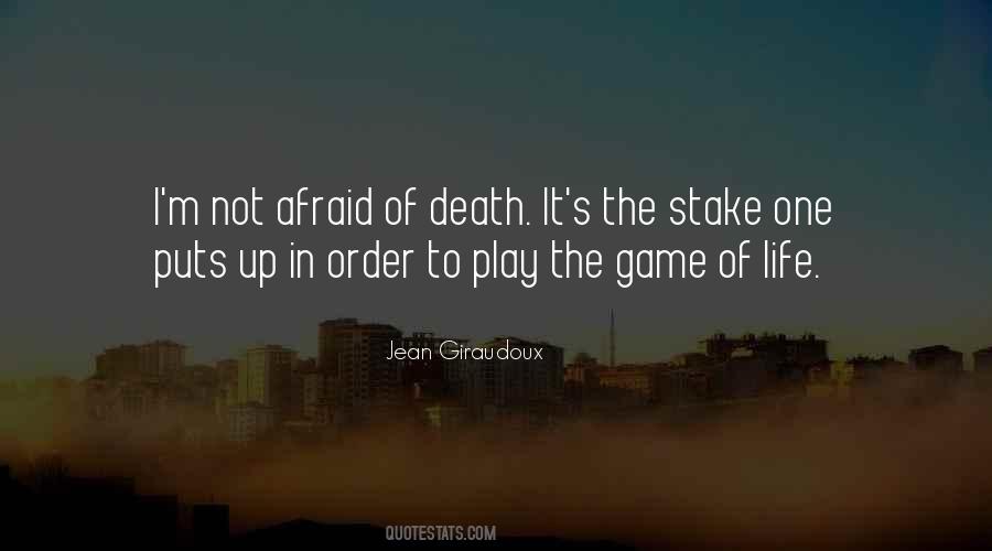 Quotes About Afraid Of Death #1029647