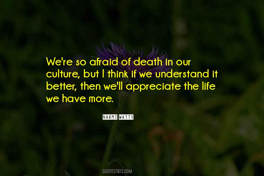 Quotes About Afraid Of Death #829424