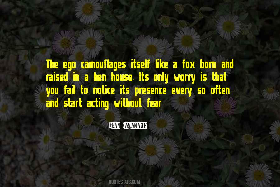 Without Ego Quotes #1359122