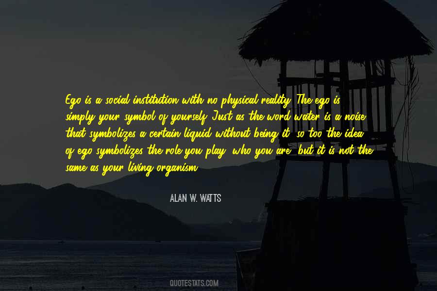 Without Ego Quotes #1630560