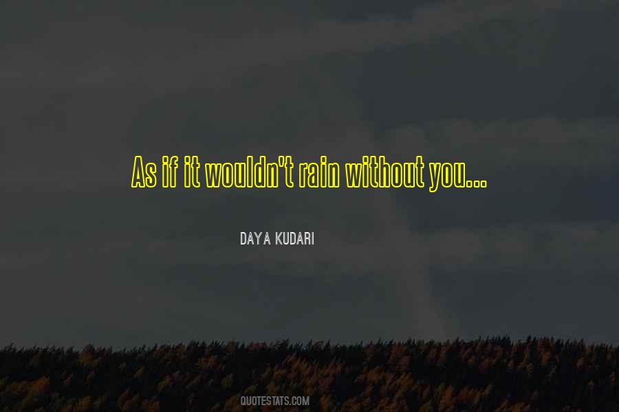 Without Ego Quotes #1746394