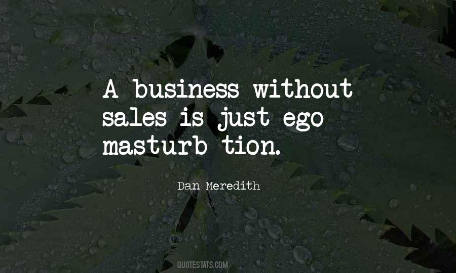 Without Ego Quotes #283433