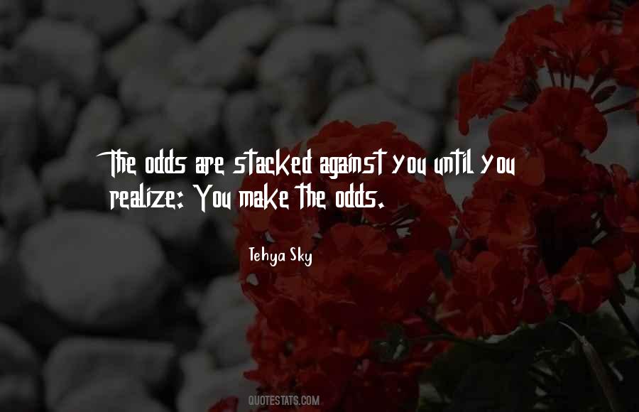 Until The Sky Quotes #1463881