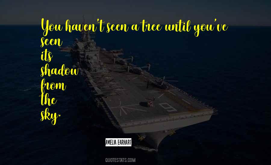 Until The Sky Quotes #794808