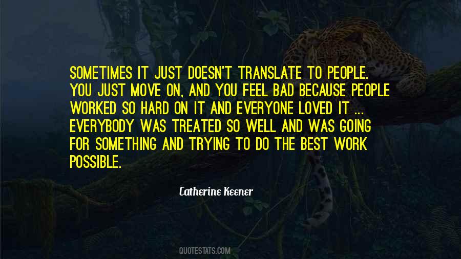 Quotes About Trying To Move On #1357555