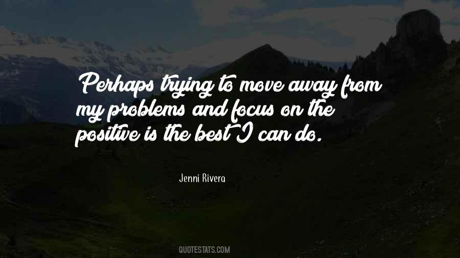 Quotes About Trying To Move On #453014