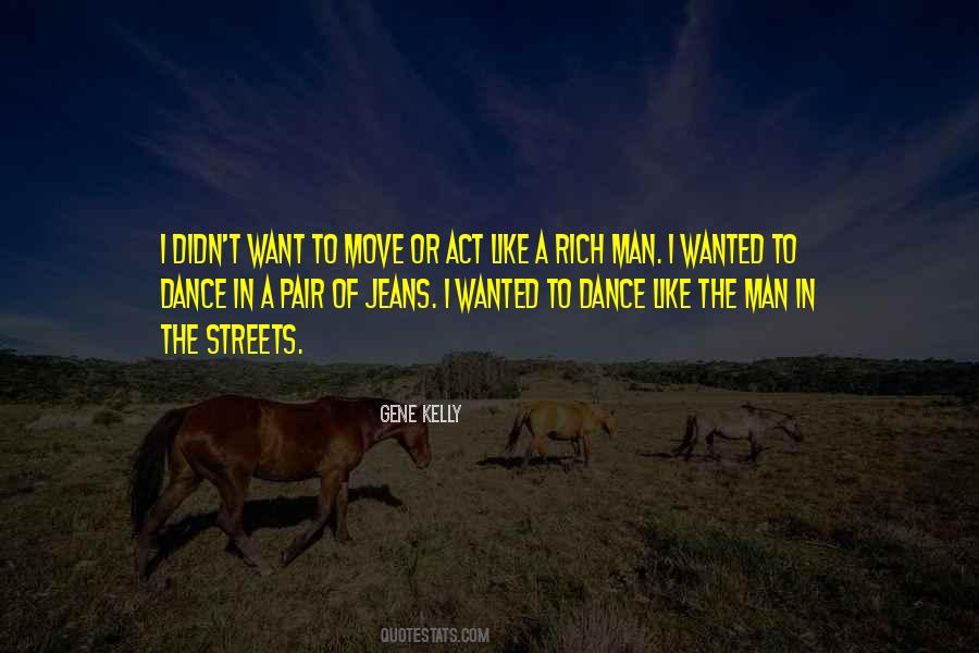 Act Like A Man Quotes #1015969