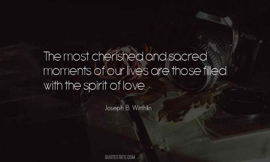 Quotes About The Spirit Of Love #744060