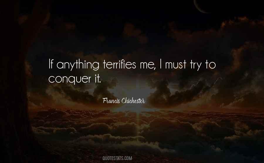 Terrifies Me Quotes #626678