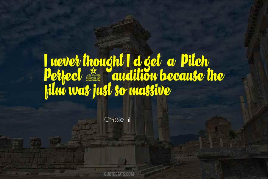 Quotes About Pitch Perfect 2 #1677988