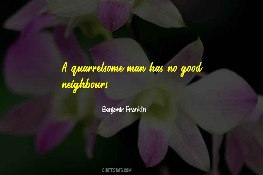 Quotes About Neighbours #1096691