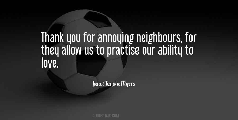 Quotes About Neighbours #1169496