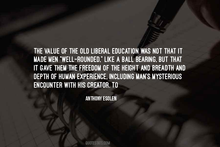 Quotes About Freedom Of Education #1167116