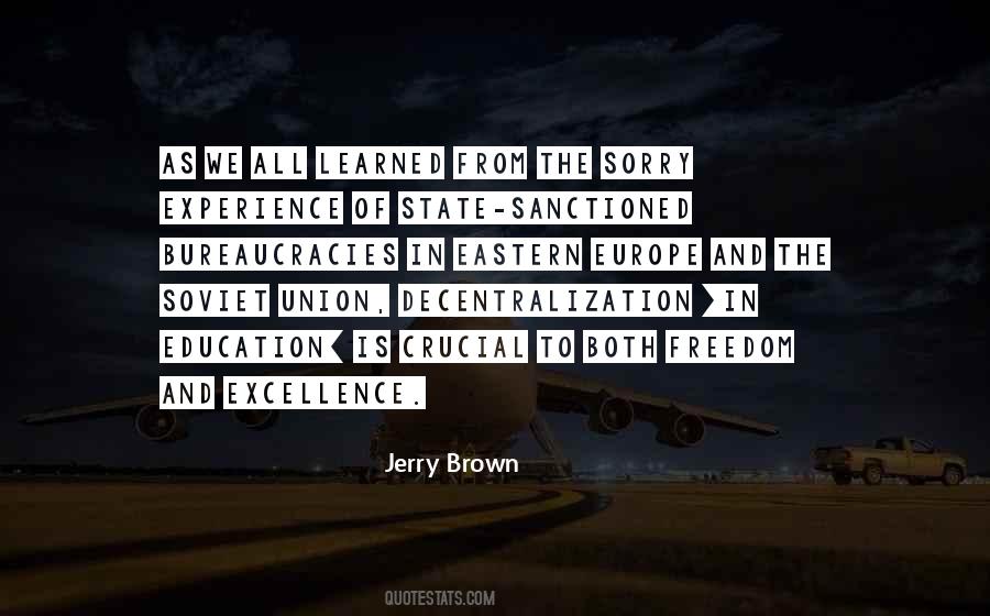 Quotes About Freedom Of Education #1170792