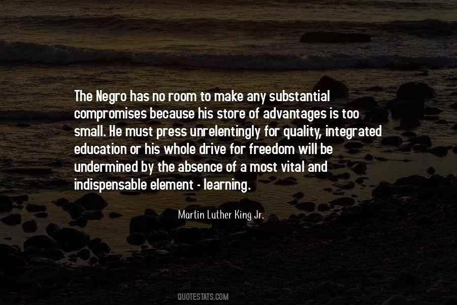 Quotes About Freedom Of Education #139298