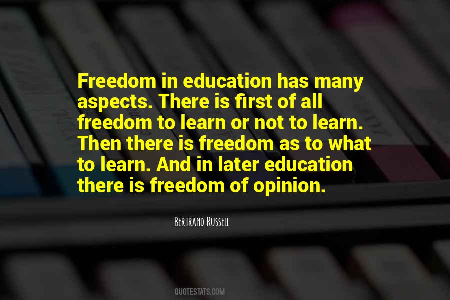 Quotes About Freedom Of Education #1603527