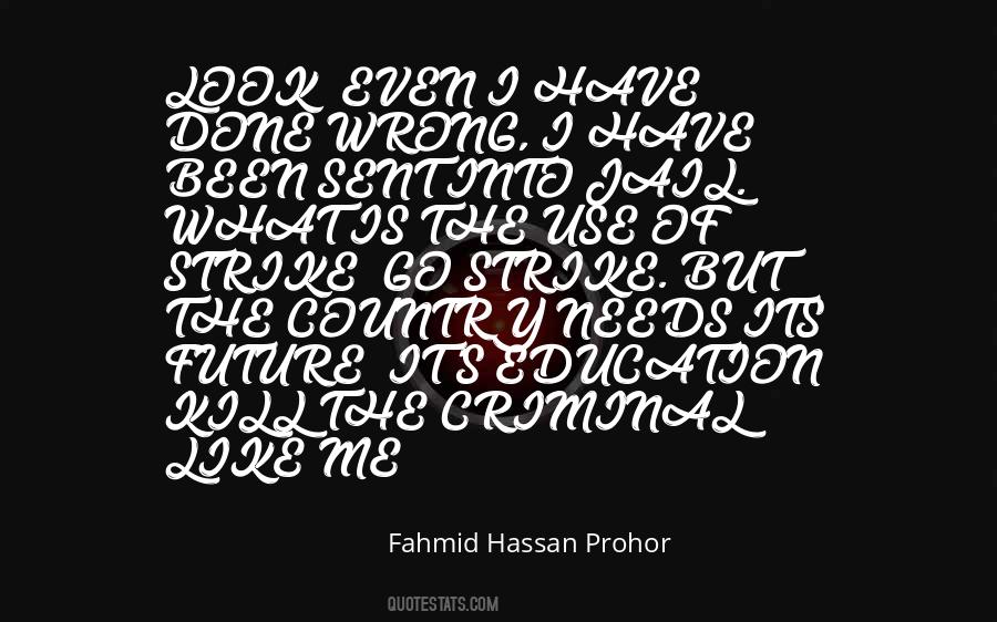 Quotes About Freedom Of Education #197356