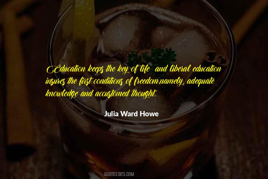 Quotes About Freedom Of Education #322575