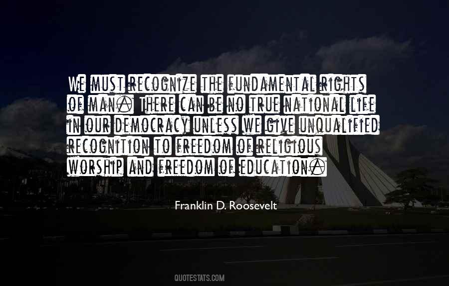 Quotes About Freedom Of Education #846974