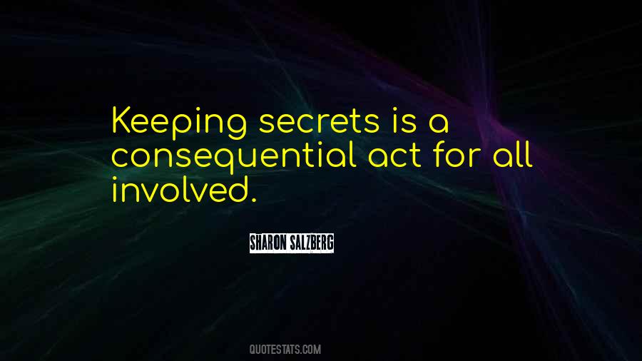 Quotes About Not Keeping Secrets #843558