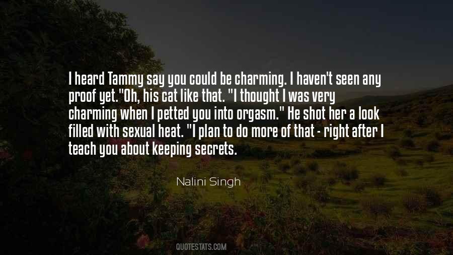 Quotes About Not Keeping Secrets #878465