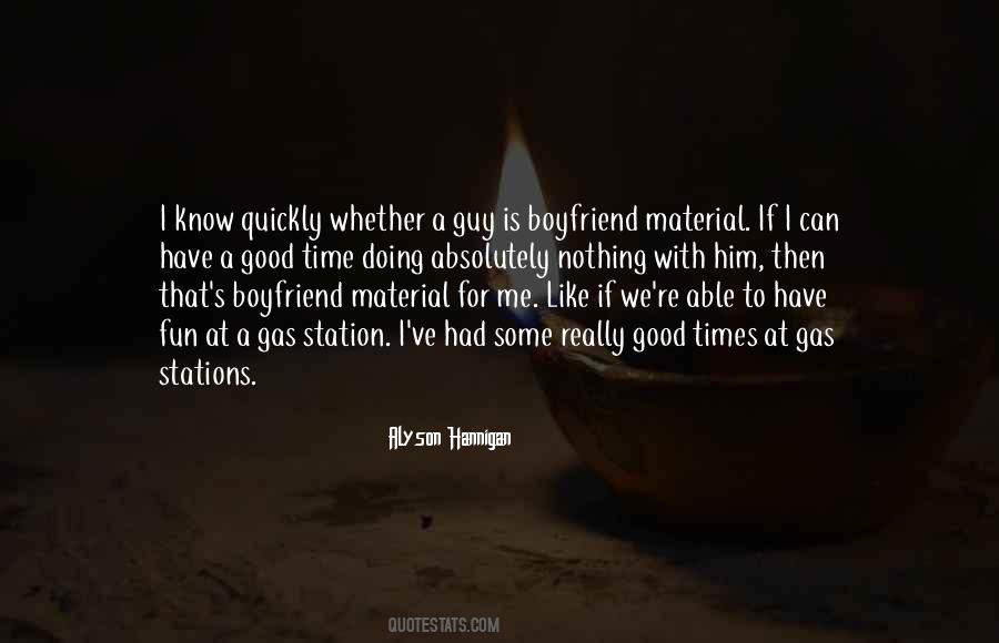 Quotes About A Good Boyfriend #1002995