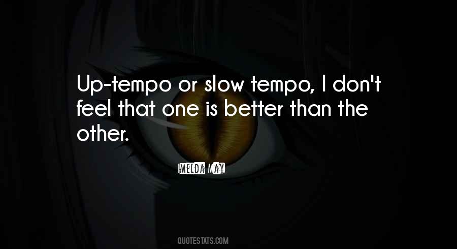 Quotes About Tempo #873272