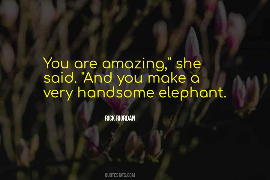 Quotes About You Are Amazing #299120