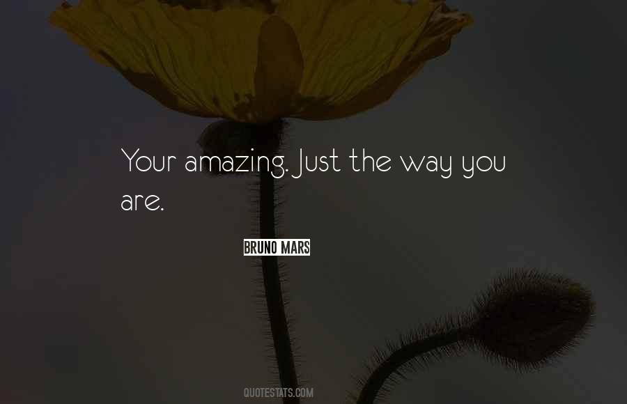 Quotes About You Are Amazing #357485