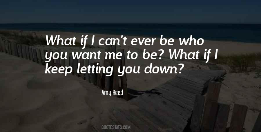 Quotes About Letting Someone Down #232525