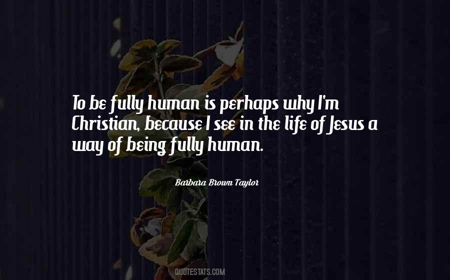 Quotes About Jesus Is The Way #145702