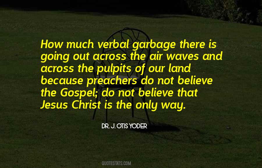 Quotes About Jesus Is The Way #275699