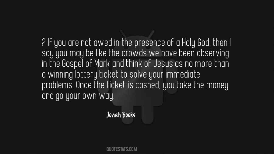 Quotes About Jesus Is The Way #494012