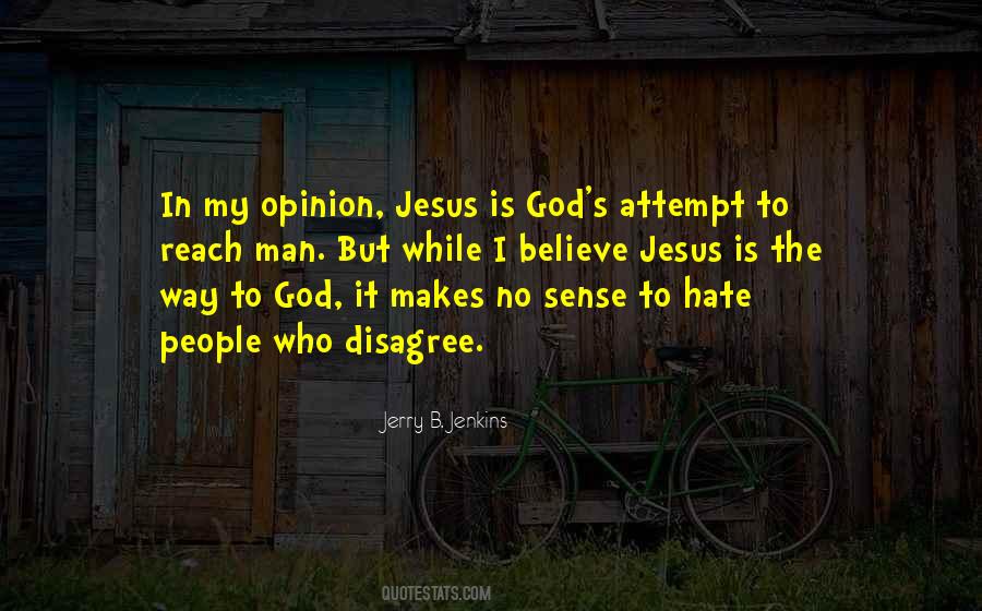 Quotes About Jesus Is The Way #762493
