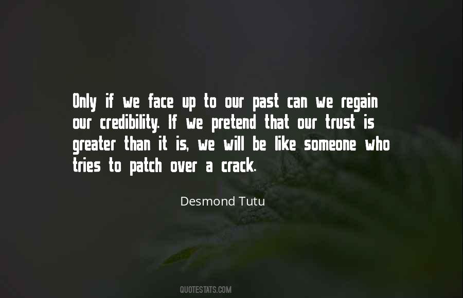 Trust And Credibility Quotes #1207935