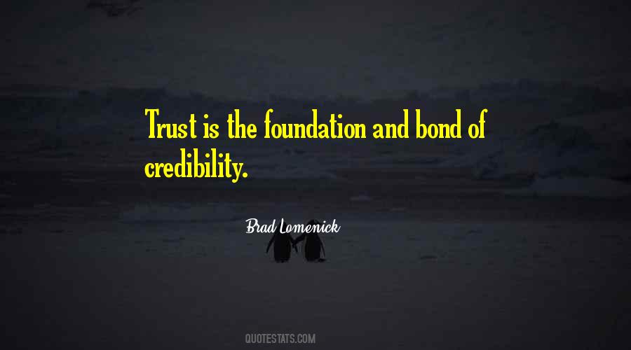 Trust And Credibility Quotes #1638340