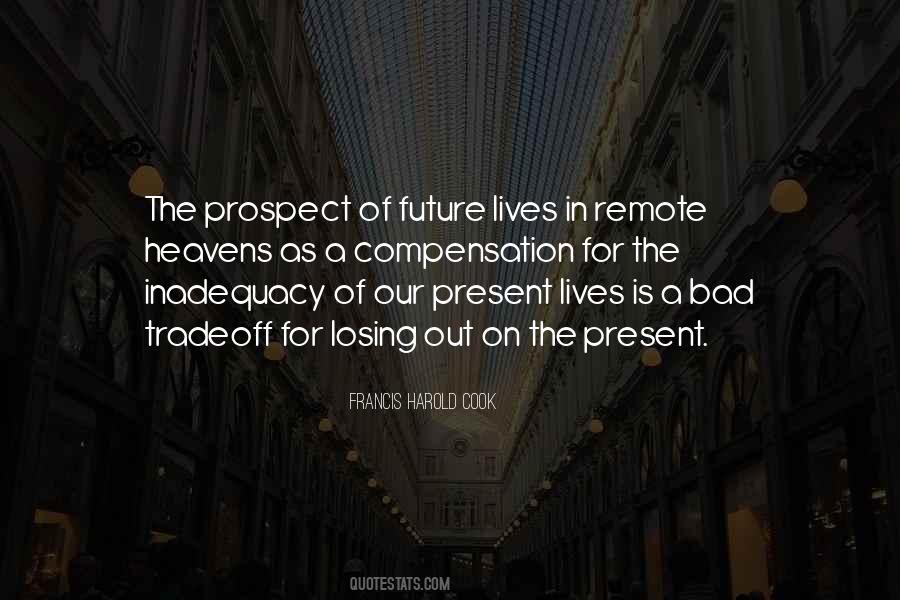 Quotes About The Present And Future #81359