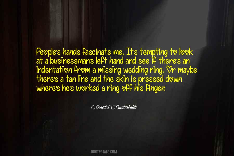 Quotes About The Ring Finger #93936