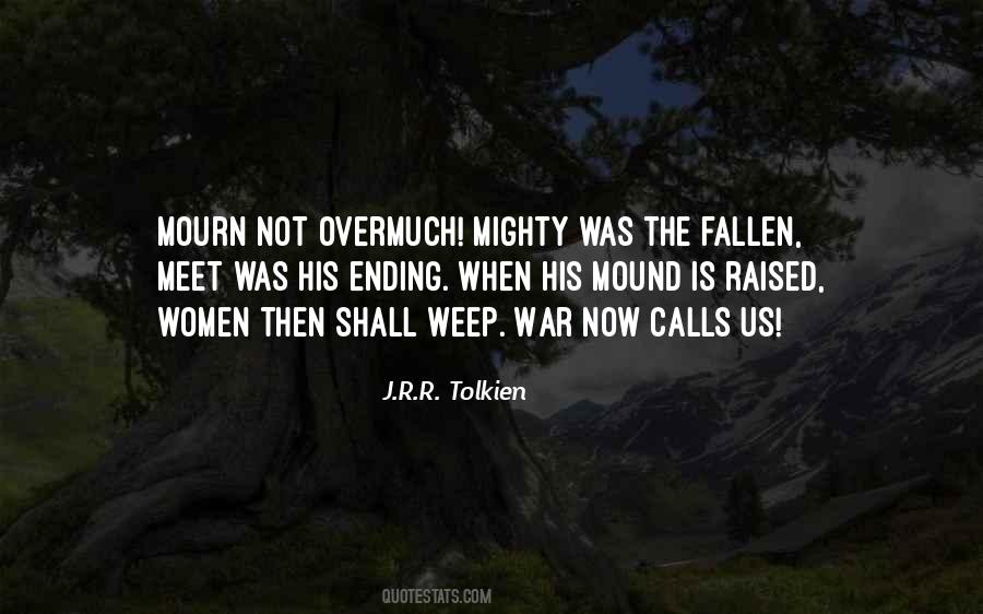 Mighty Fallen Quotes #257802