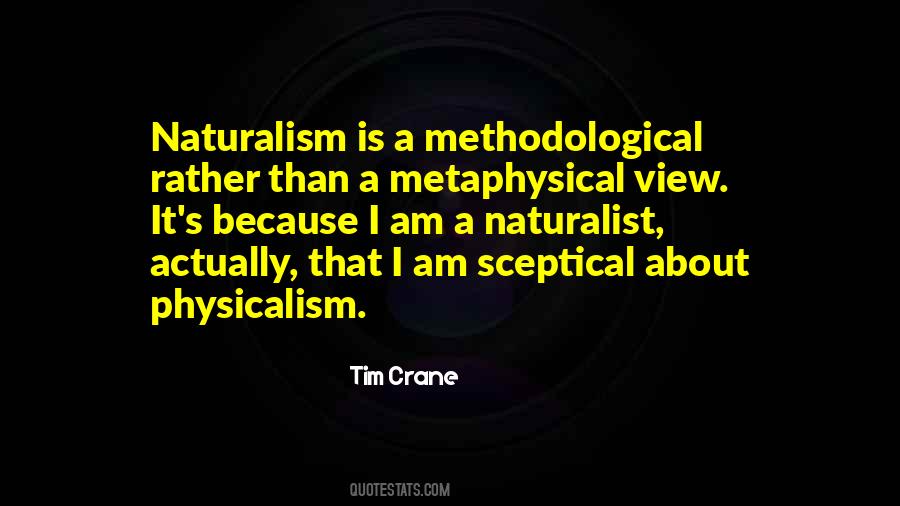 Methodological Naturalism Quotes #405174