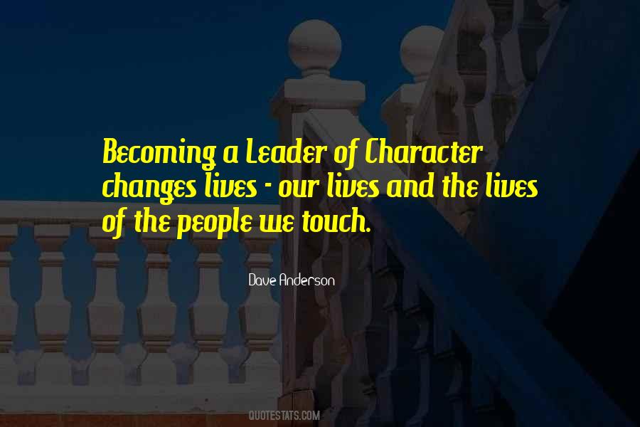 Quotes About Characteristics Of A Leader #197898