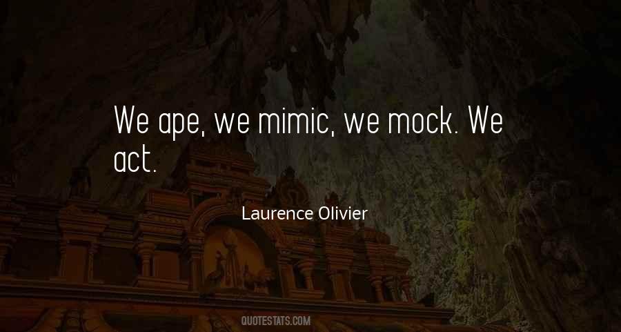 Quotes About Mimic #1200826